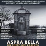ASPRA BELLA – Un tuffo nel passato